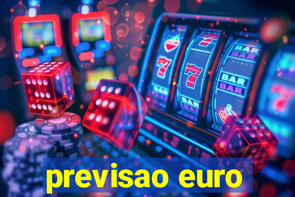 previsao euro